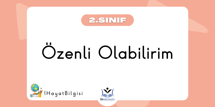 Özenli Kullanabilirim - 2. Sınıf Hayat Bilgisi